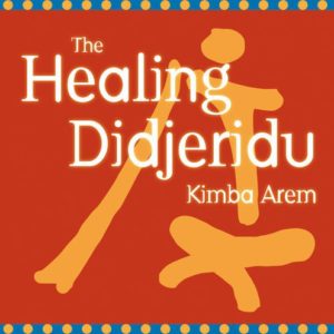 The Healing Didjeridu Album